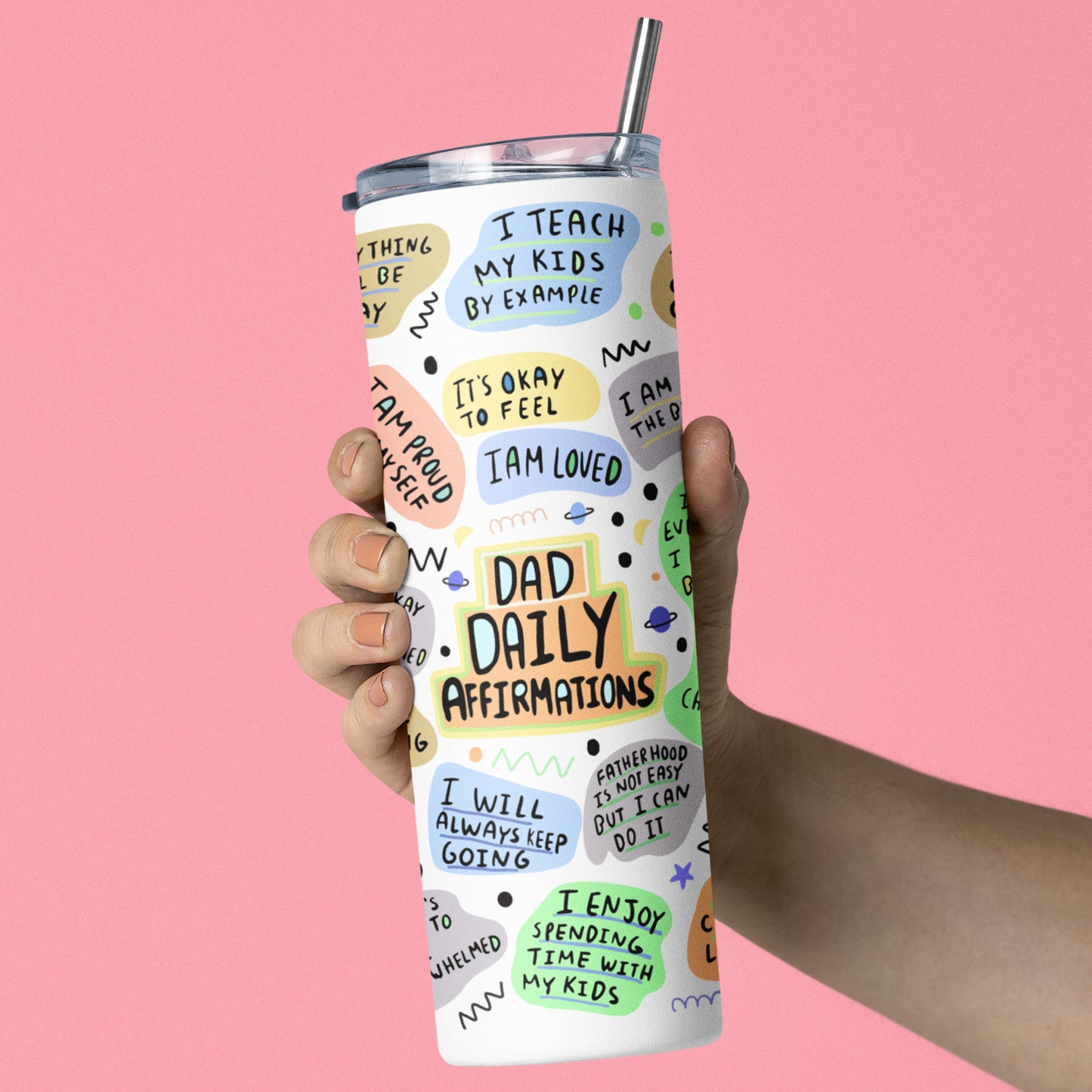 DAD Daily Affirmations Tumbler, DAD Motivational Cup, Positive Gifts