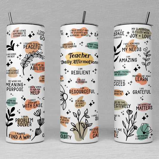 Teacher Appreciation Tumblers, Positive Affirmations For Teachers, Teacher Tumbler