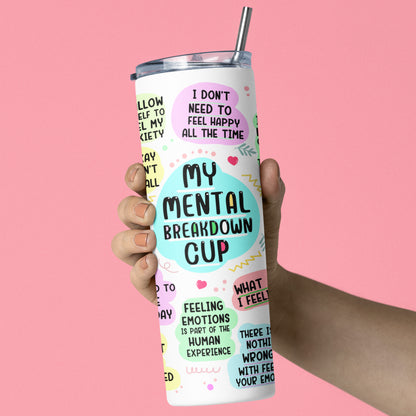 My Mental Breakdown Tumbler, Mental Health Gifts, Gifts That Help With Anxiety