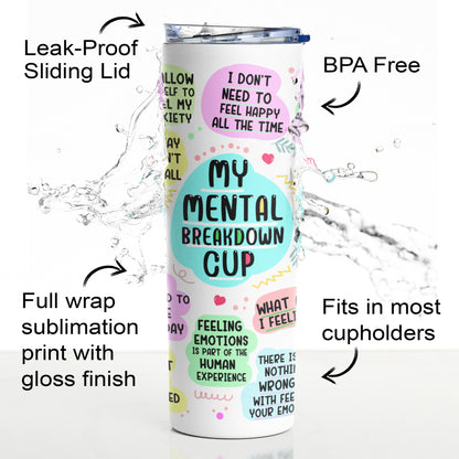 My Mental Breakdown Tumbler, Mental Health Gifts, Gifts That Help With Anxiety