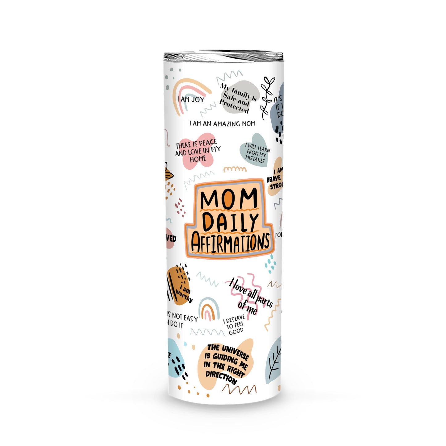 Mom Daily Affirmations Tumbler, Custom Mom Tumbler, Mothers Day Tumblers, Self Care Gift